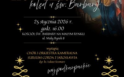 Bóg jest Miłością: Chór i Orkiestra Kameralna Sursum Corda u św. Barbary